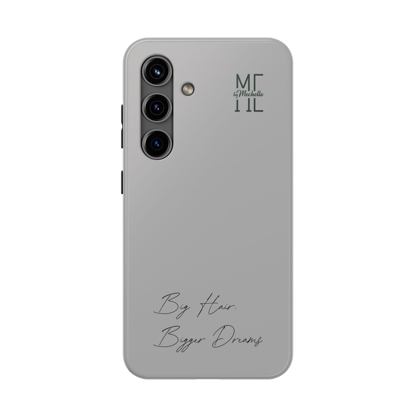 Motivational Tough Phone Case - 'Big Hair, Bigger Dreams'