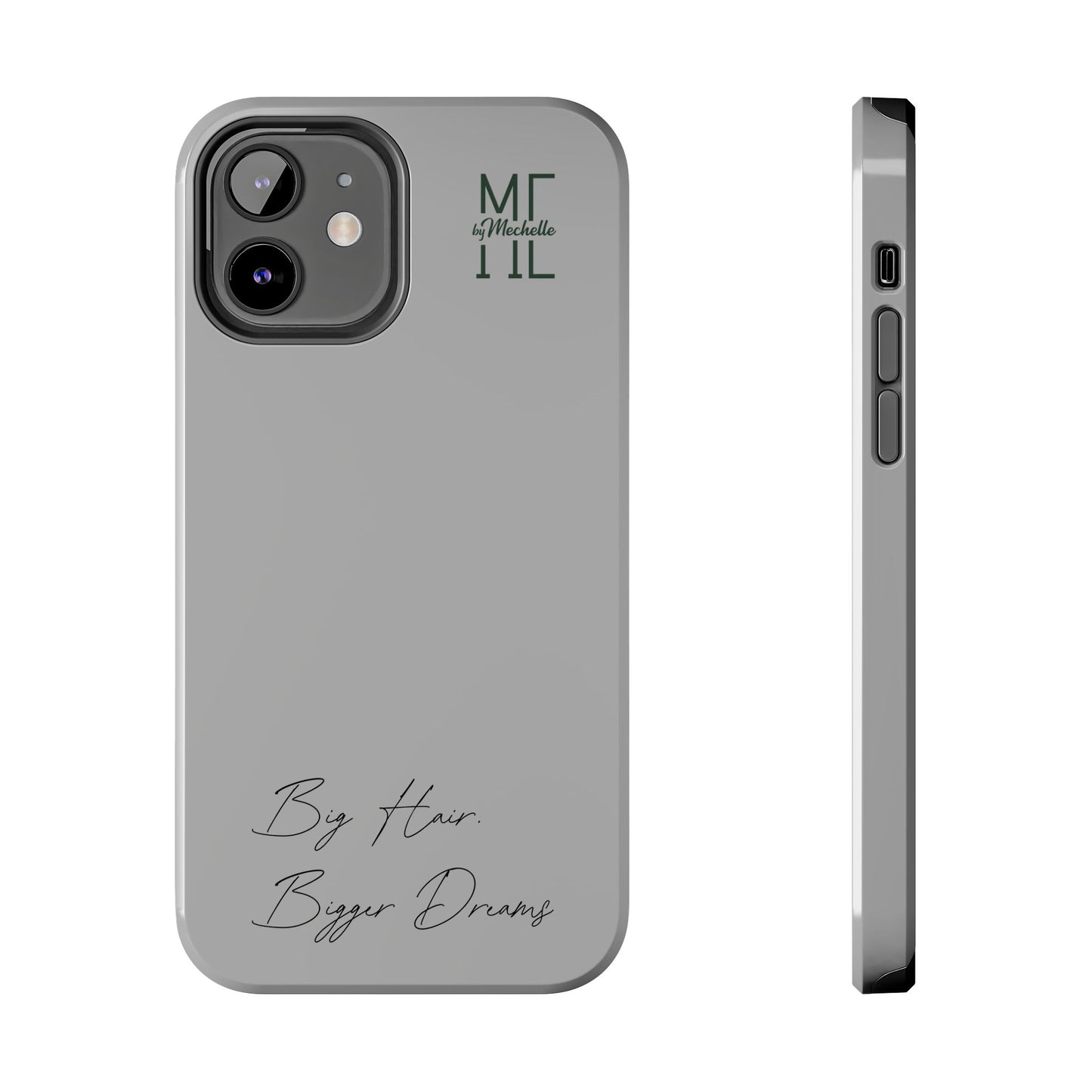 Motivational Tough Phone Case - 'Big Hair, Bigger Dreams'