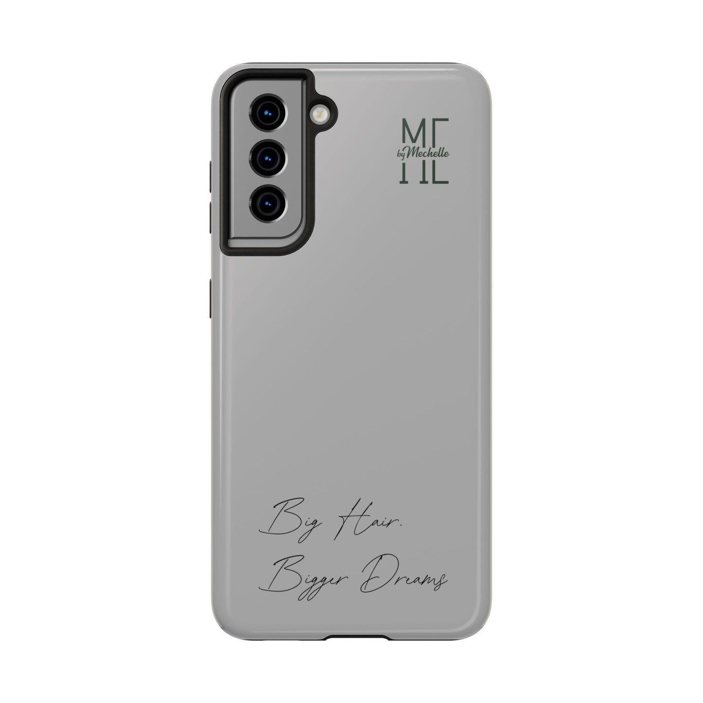Motivational Tough Phone Case - 'Big Hair, Bigger Dreams'