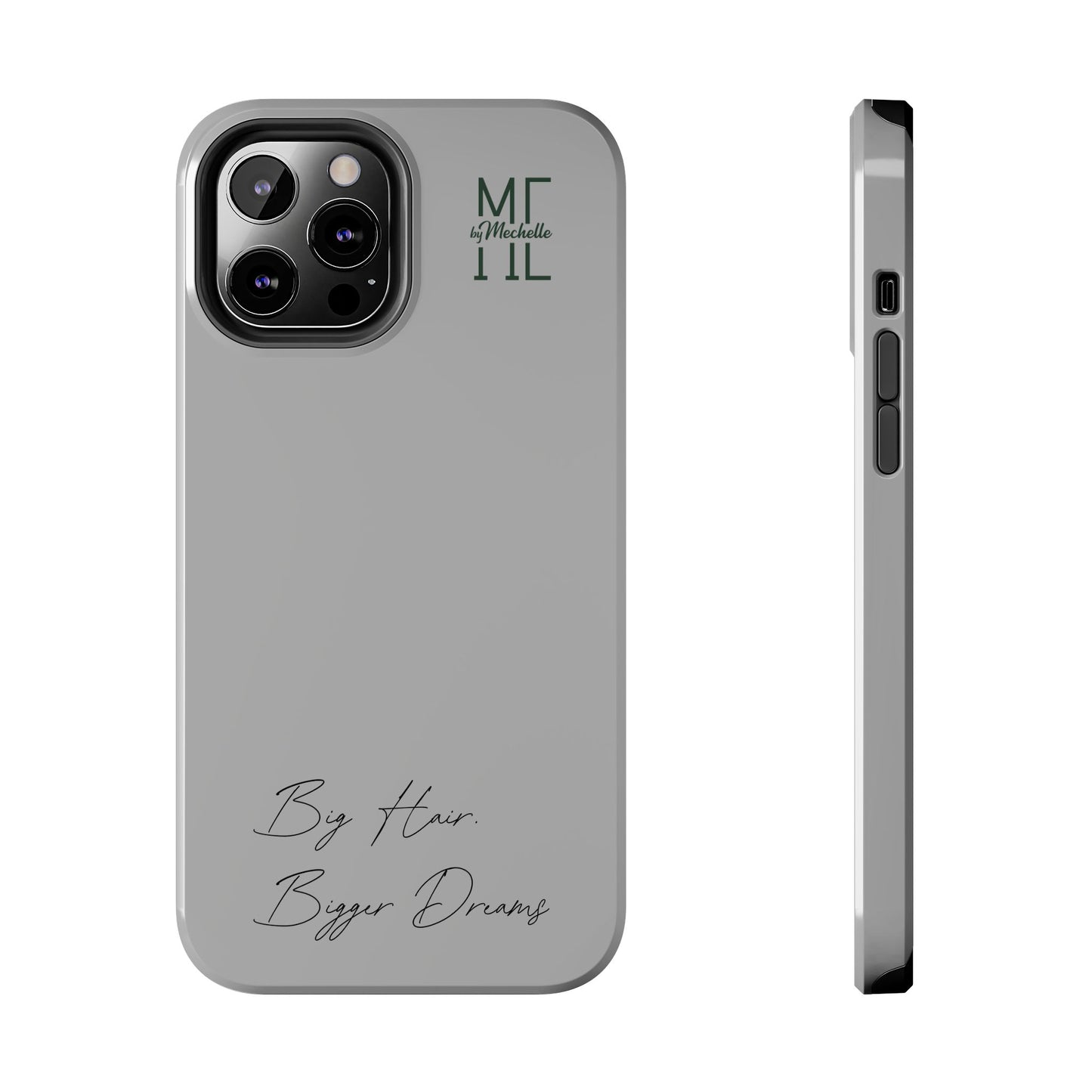 Motivational Tough Phone Case - 'Big Hair, Bigger Dreams'