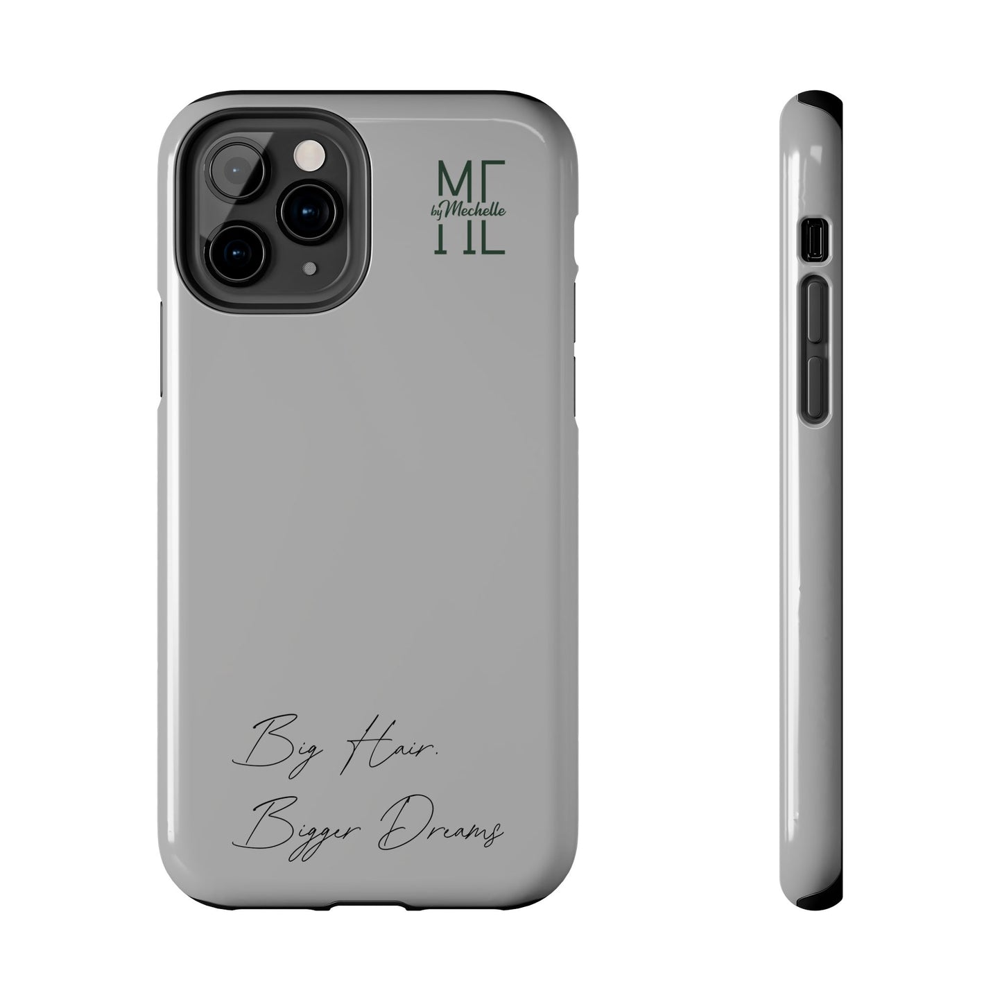 Motivational Tough Phone Case - 'Big Hair, Bigger Dreams'