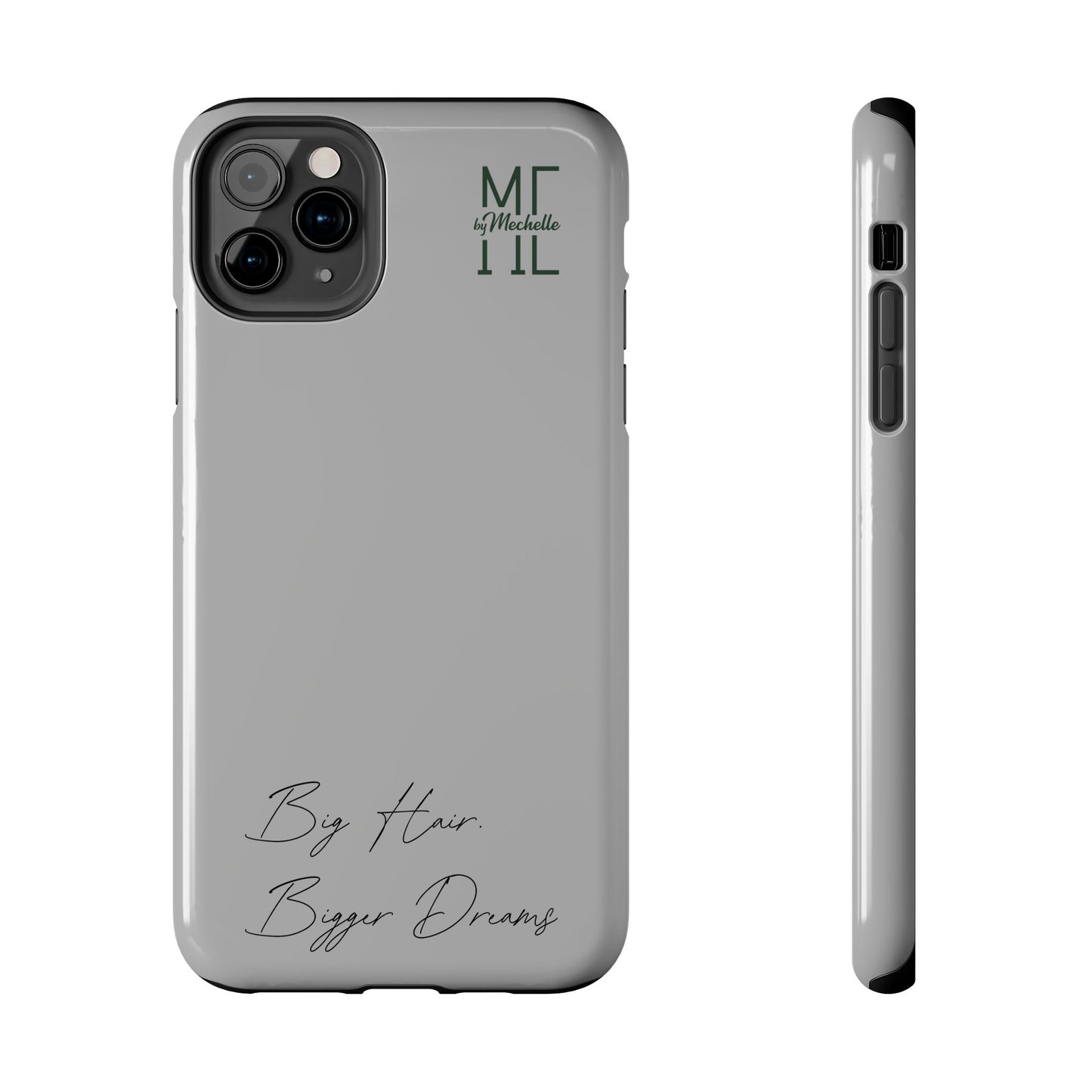Motivational Tough Phone Case - 'Big Hair, Bigger Dreams'