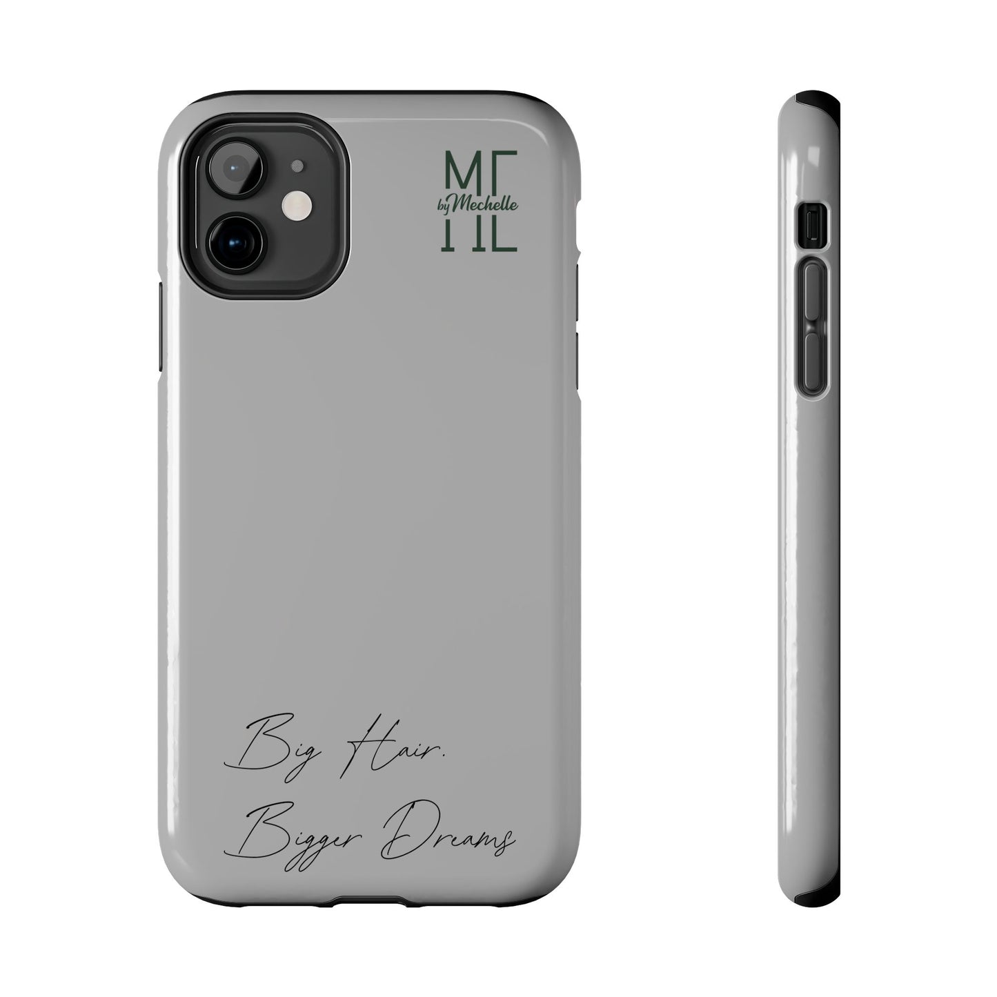 Motivational Tough Phone Case - 'Big Hair, Bigger Dreams'