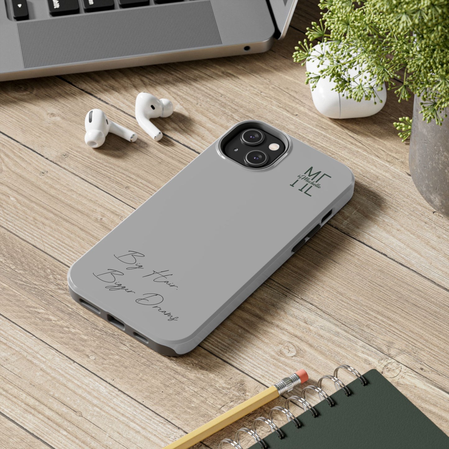 Motivational Tough Phone Case - 'Big Hair, Bigger Dreams'