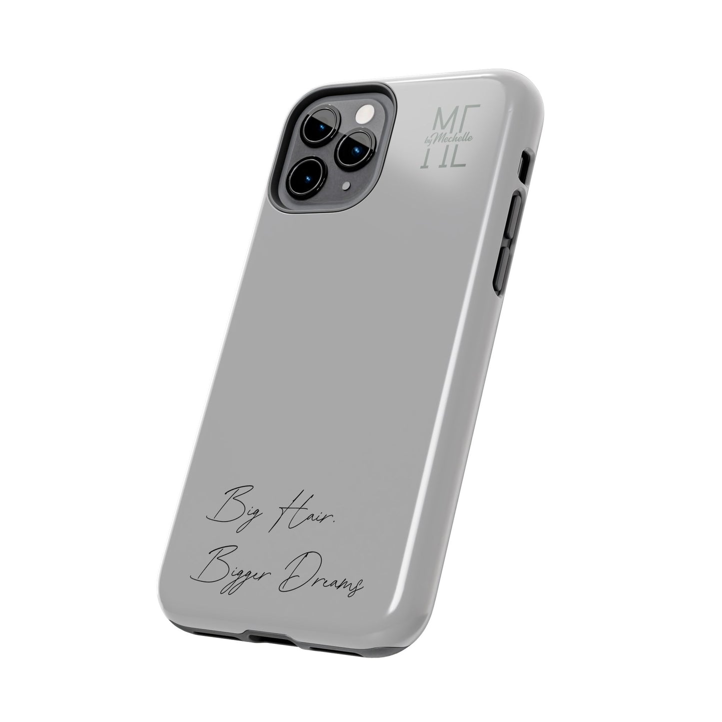 Motivational Tough Phone Case - 'Big Hair, Bigger Dreams'